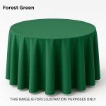 120" Round Forest Green Seamless Polyester Tablecloth